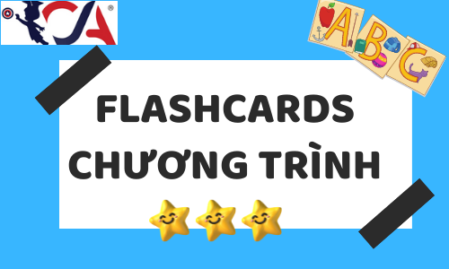 FLASHCARDS CHƯƠNG TRÌNH
